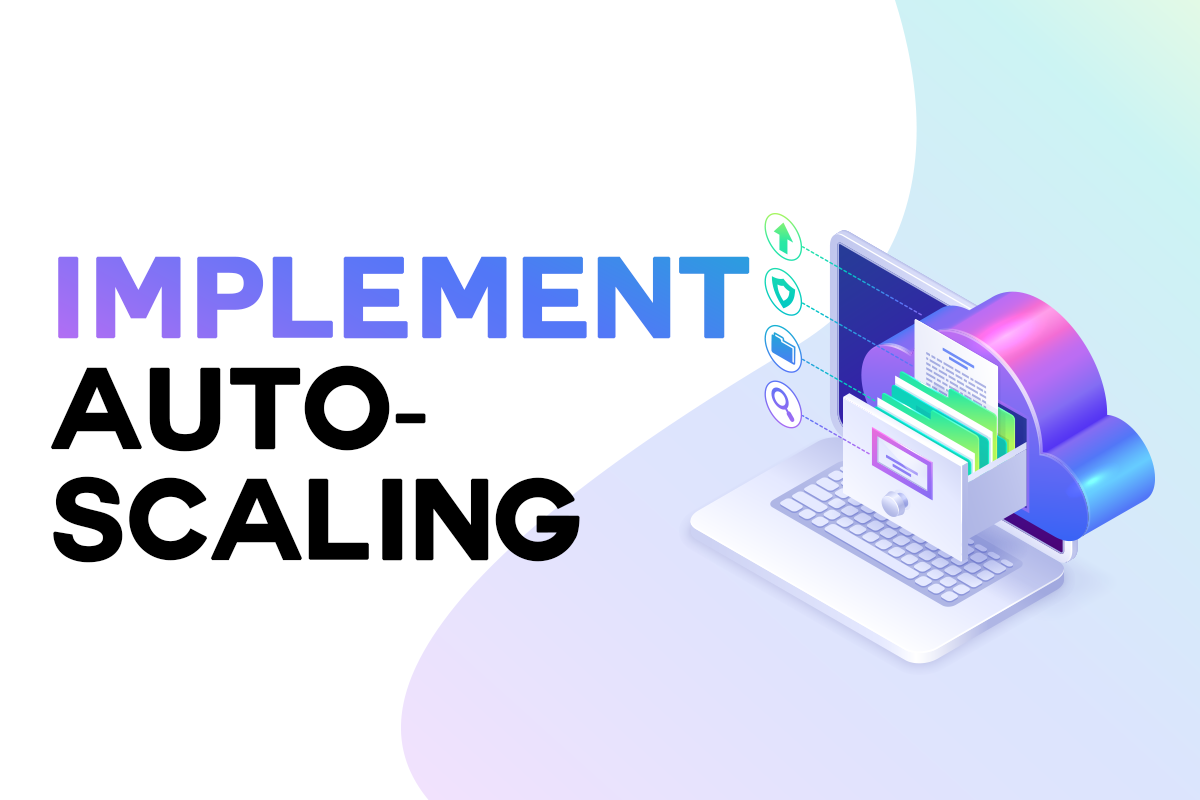 Implement auto-scaling