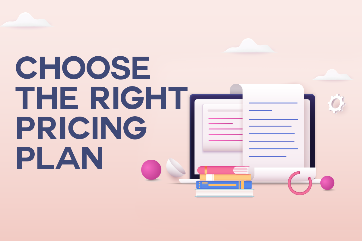 Choose the right pricing plan