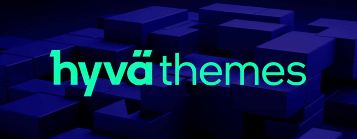 Unlocking the Power of the Hyvä Theme for Magento