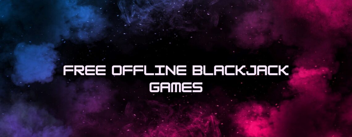 Blackjack Games