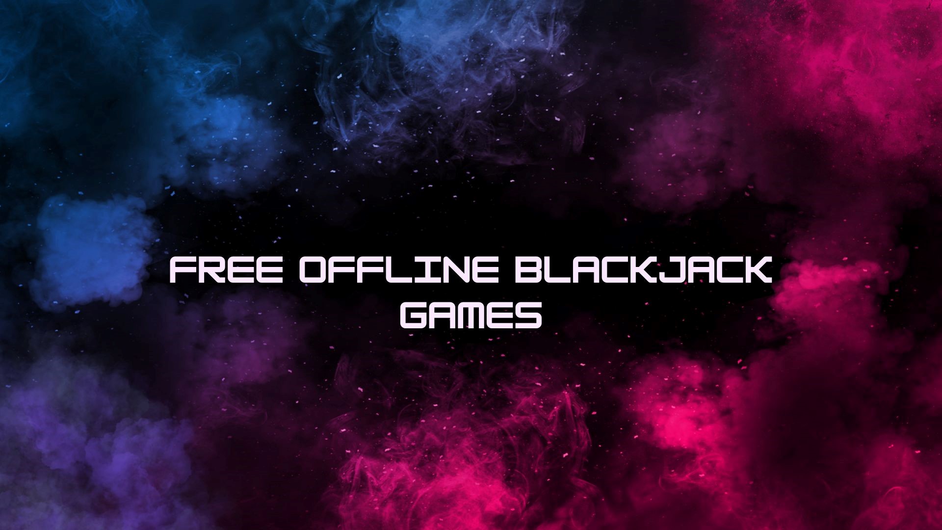 Blackjack Games