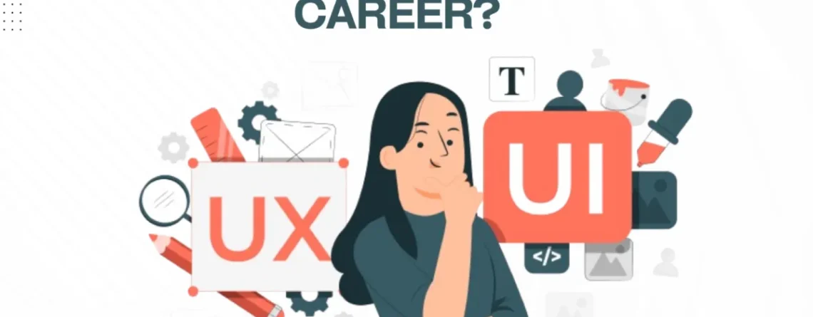 Is UI/UX Design a good career?