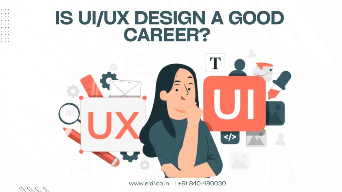 Is UI/UX Design a good career?