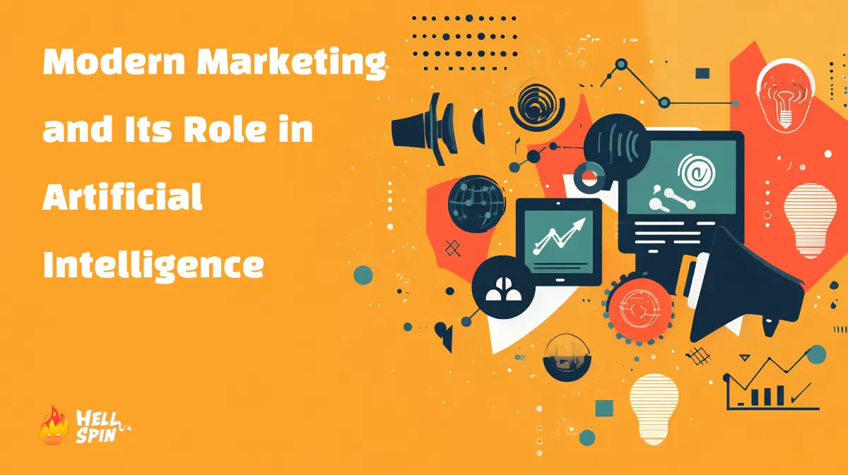Modern Marketing and Its Role in Artificial Intelligence