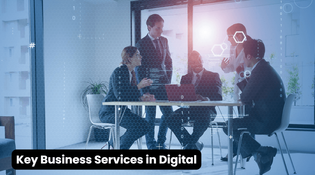 Key Business Services in Digital