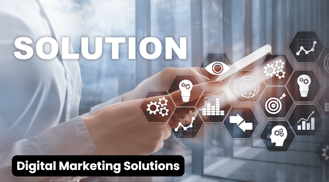 Digital Marketing Solutions