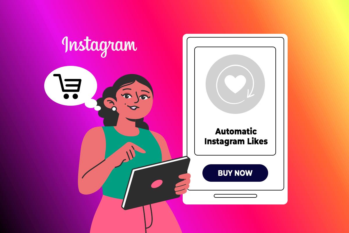 Buy Automatic Instagram Likes