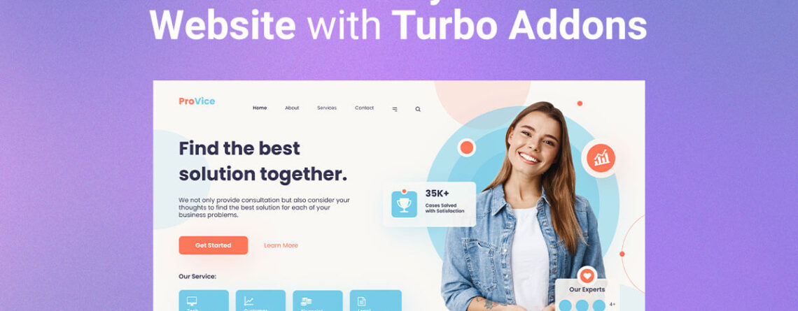 How to Build Fully Customized Website with Turbo Addons