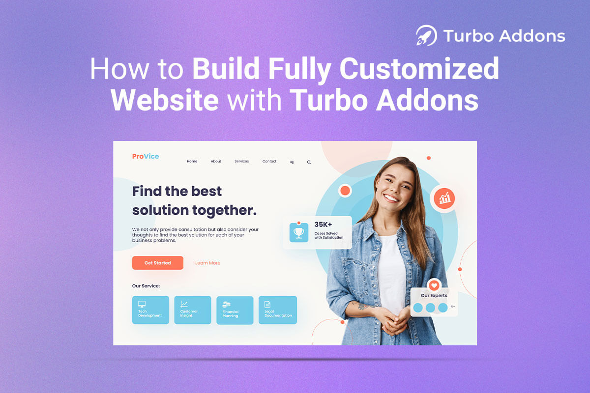 How to Build Fully Customized Website with Turbo Addons