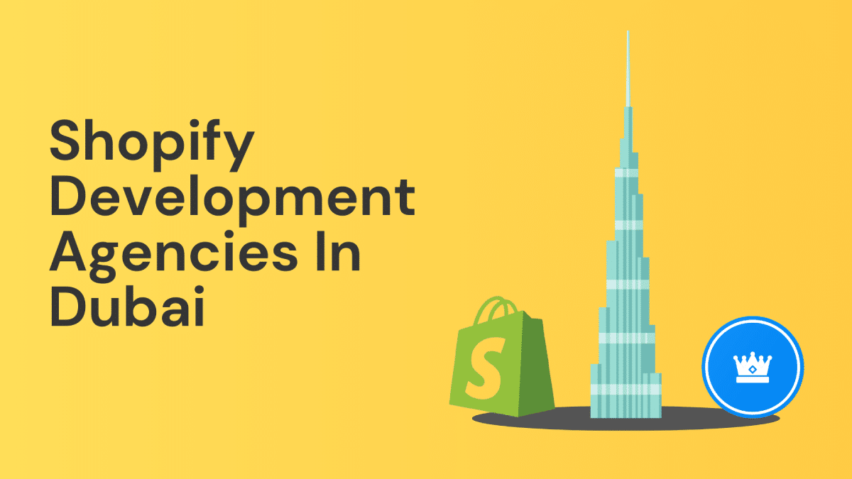 Shopify Development Agency in Dubai: Who Should You Work With?