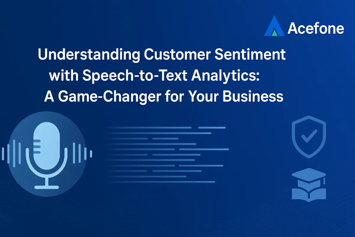 Understanding Customer Sentiment with Speech to Text Analytics: A Game Changer for Your Business