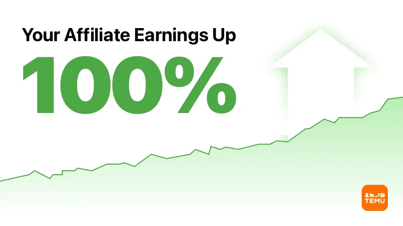 How to Maximize Earnings with the TEMU Affiliate Program