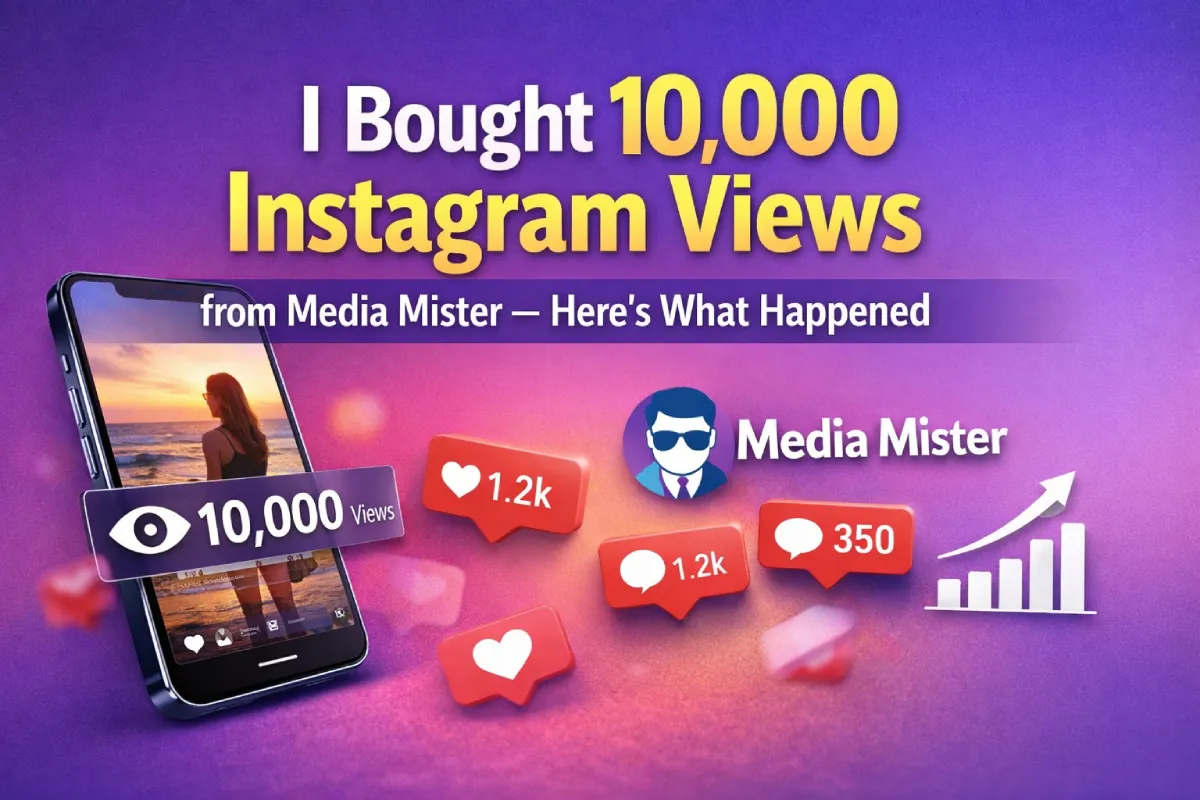 I Bought 10K Instagram Views from Media Mister Review