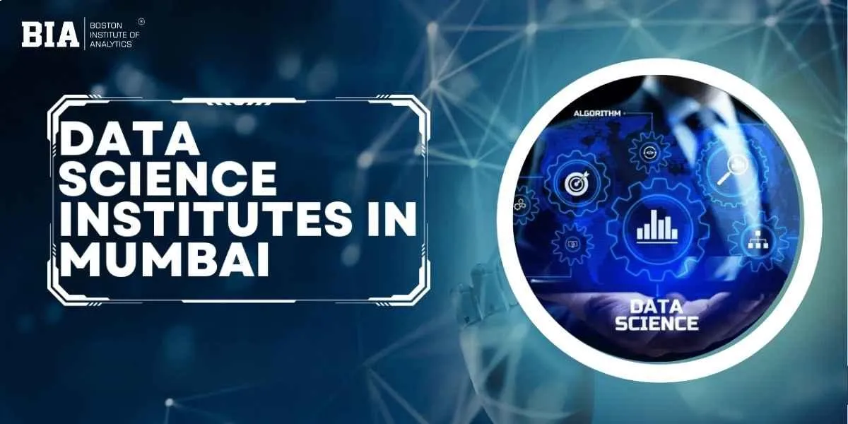 Top Data Science Institutes in Mumbai Offering AI and Machine Learning Programs