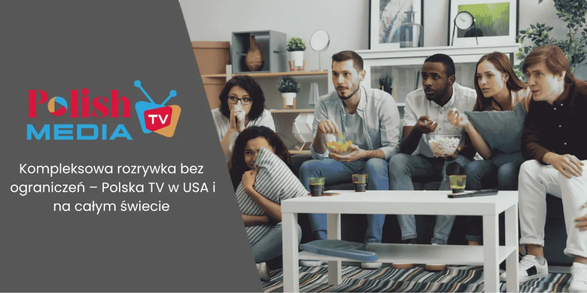 Watch Polish TV Online Anywhere in the World Without Limits
