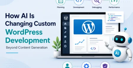 How AI Is Changing Custom WordPress Development Beyond Content Generation