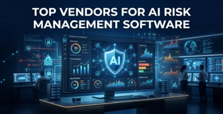 Top Vendors for AI Risk Management Software